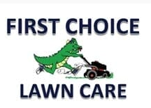 1st Choice Lawn Care